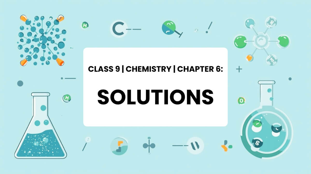 Beakers mixing liquids illustration for Class 9 Chemistry Chapter 6 Solutions.